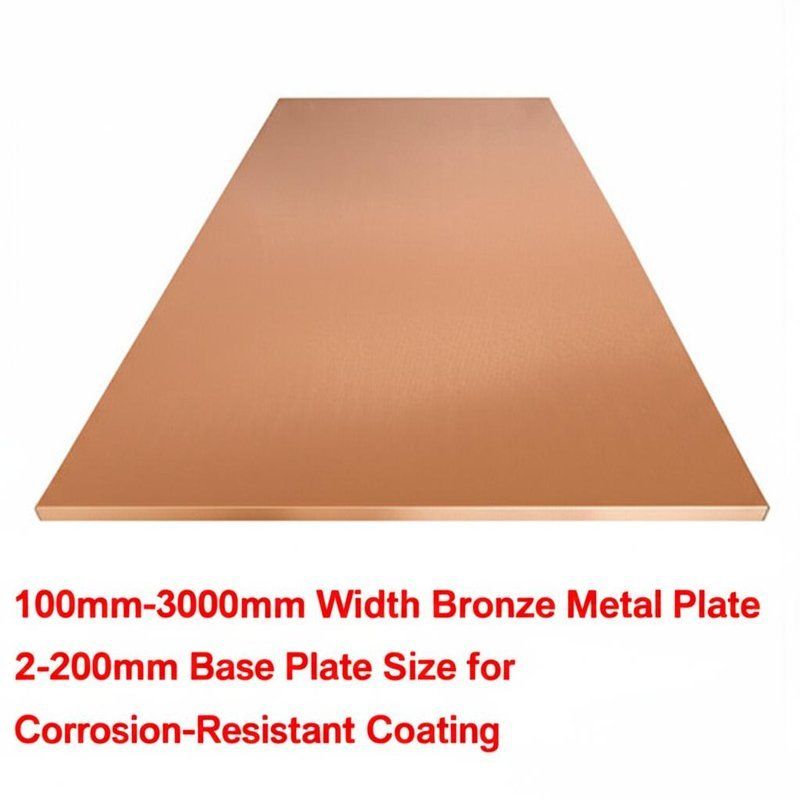100mm-3000mm Width Bronze Metal Plate 2-200mm Base Plate Size for Corrosion-Resistant Coating